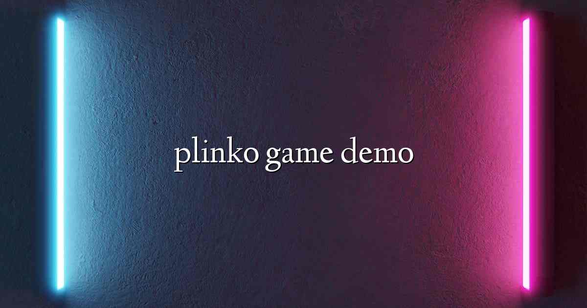 plinko game demo