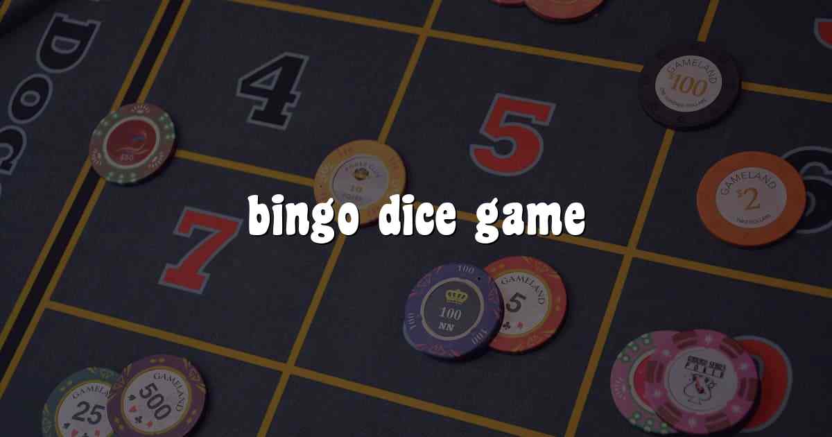 bingo dice game