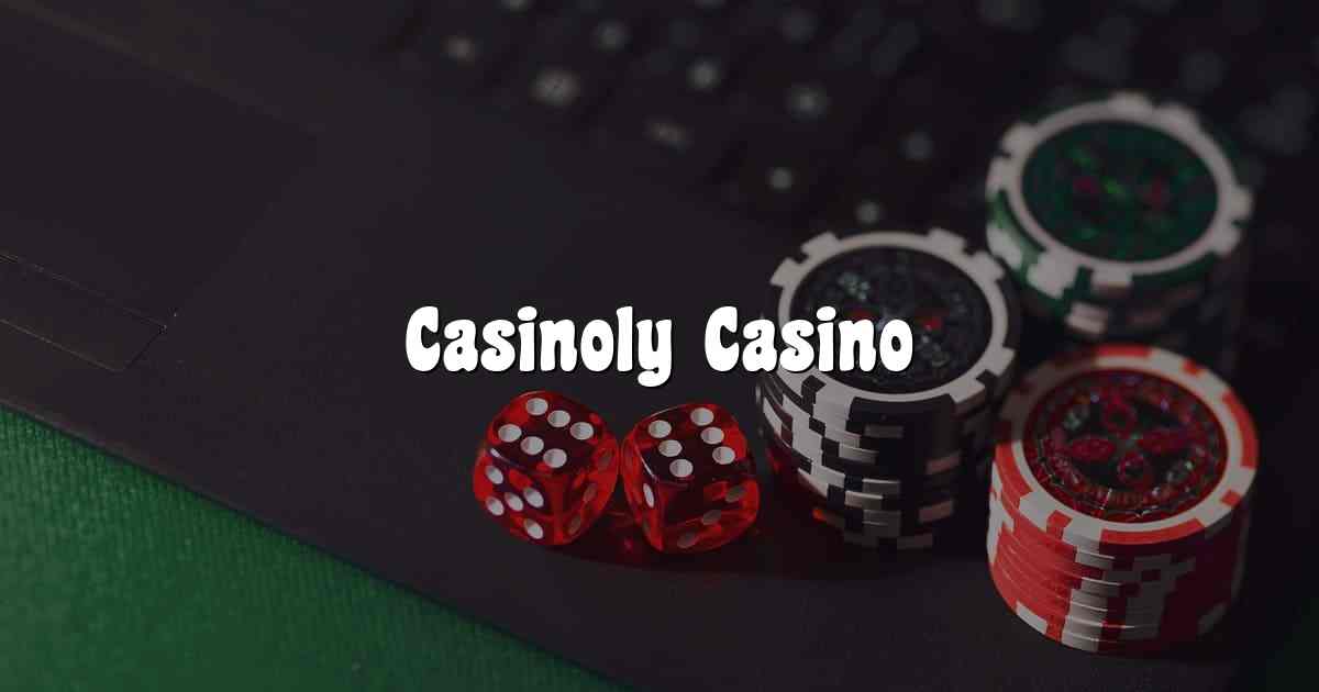 Casinoly Casino